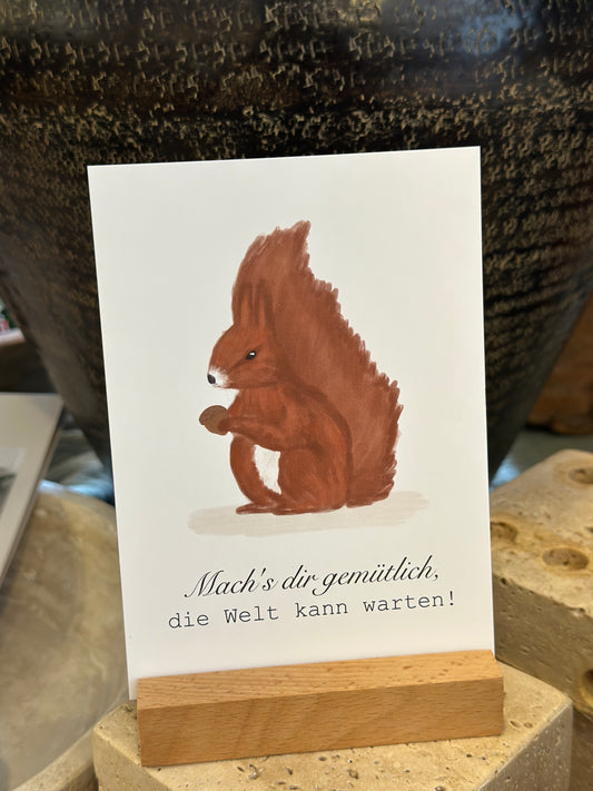 Karte, Mach‘s dir gemütlich