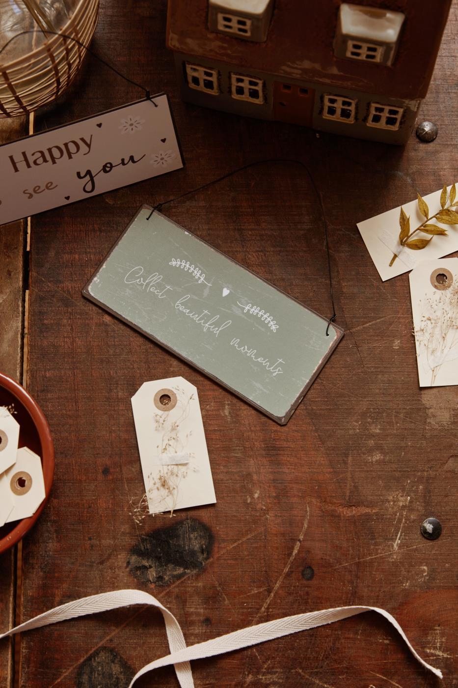 Schild, Collect beautiful moments