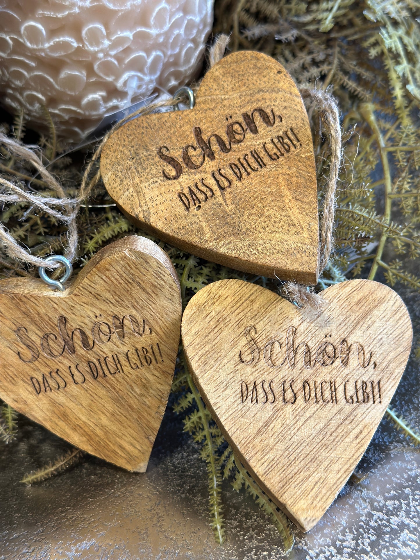 Herz aus Holz, Schön dass es dich gibt!